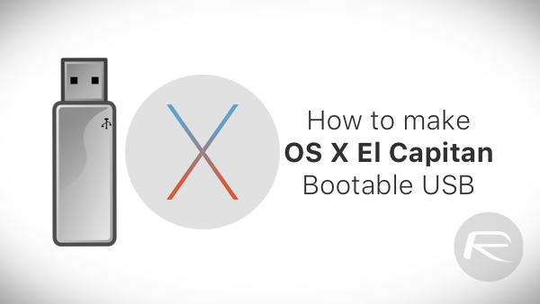 create bootable usb el capitan on windows for mac